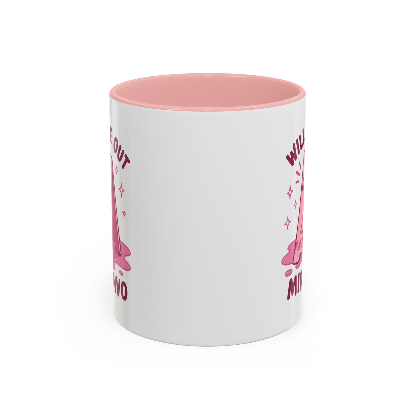 Will Zone Out Mid Convo Coffee Mug — Funny Pink Accent Ceramic Mug (11/15oz)